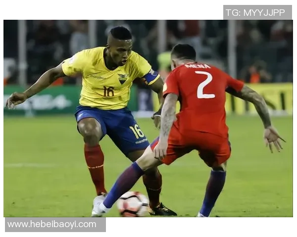 厄瓜多尔足球明星盘点及其在国际赛场上的辉煌成就